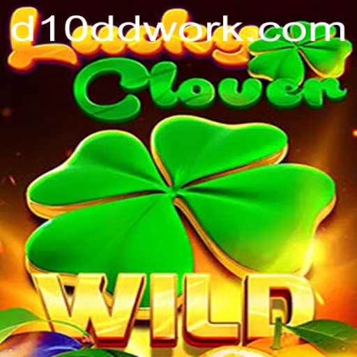 Discover the Exciting World of LuckyClover and D10D Work