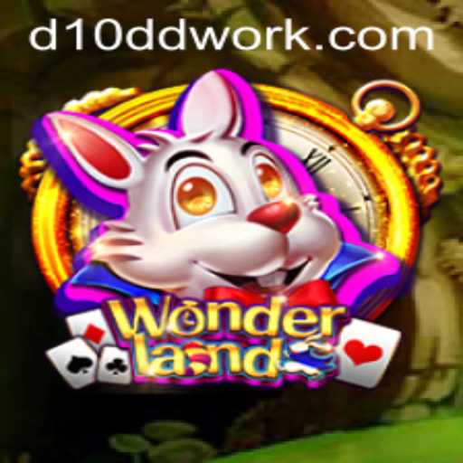 Embark on an Adventure with Wonderland: The Latest from D10D Work